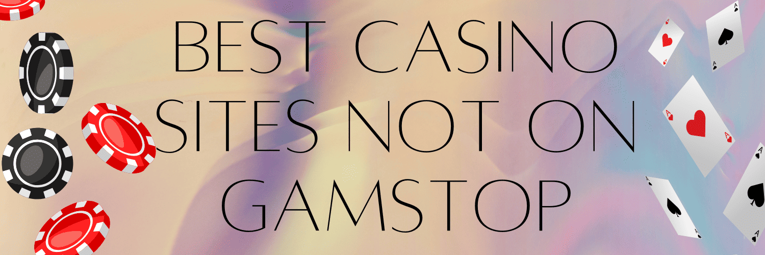 Explore the World of Non-Gamstop Casinos 1074267408